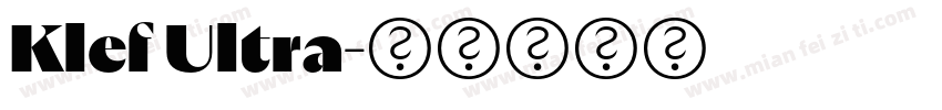 Klef Ultra字体转换